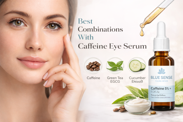 بهترین ترکیبات کنار سرم کافئین 